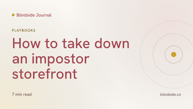 How to take down an impostor storefront