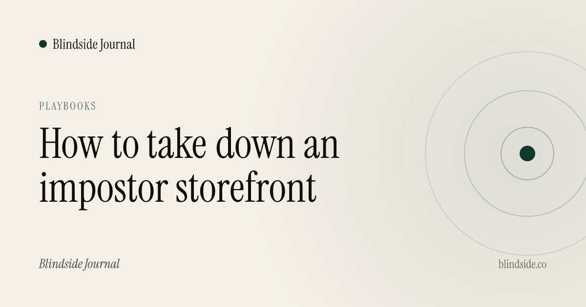 How to take down an impostor storefront